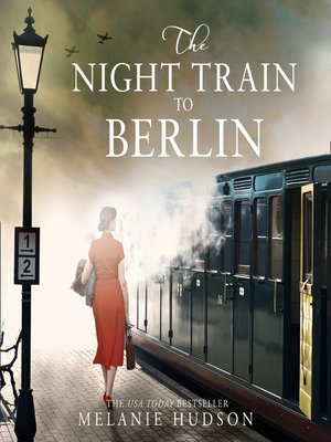 cover image of The Night Train to Berlin